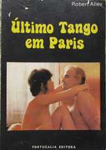 Robert Alley - - - O Último Tango em Paris - - - - - Livro