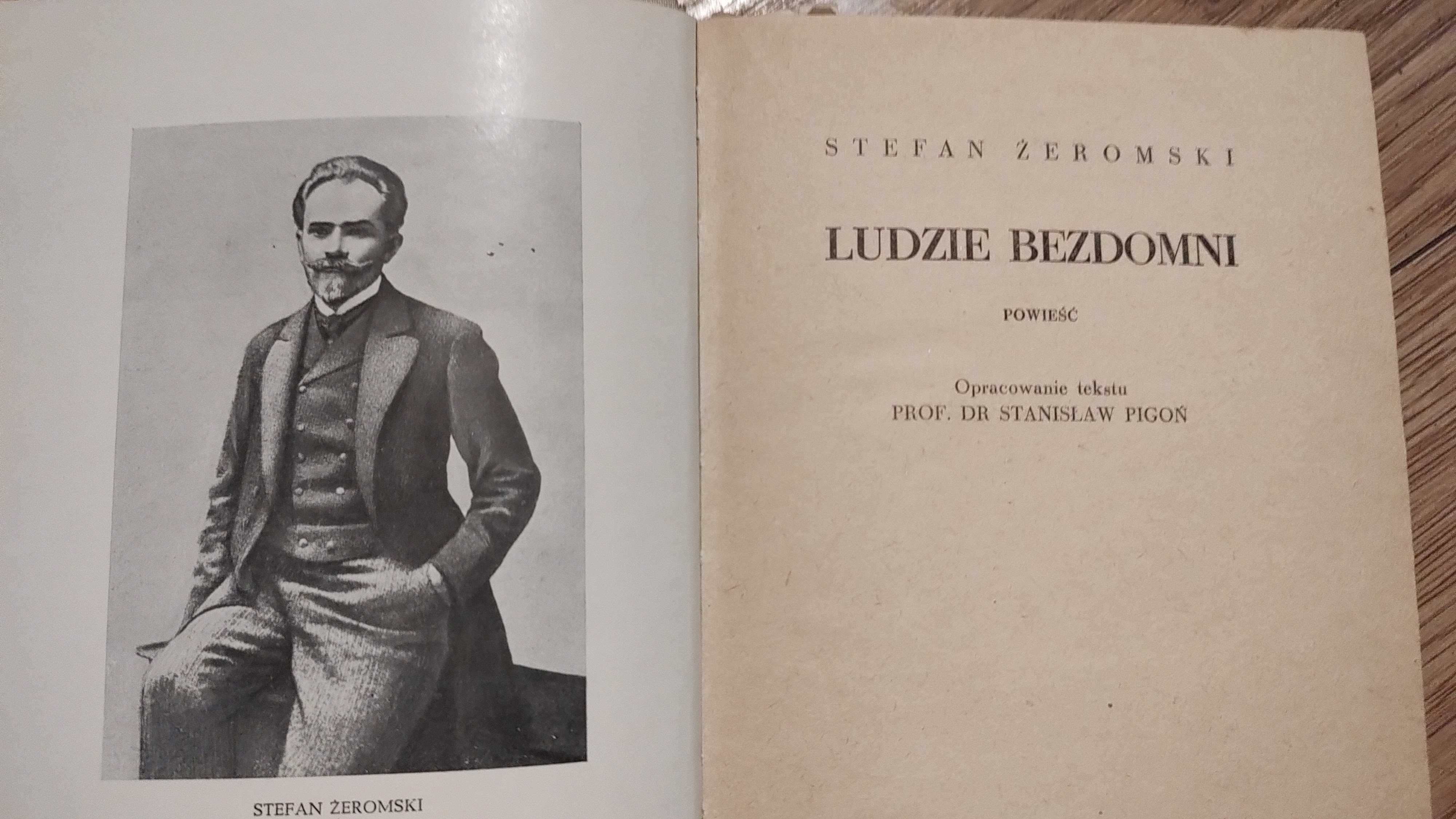 Stefan Żeromski Ludzie Bezdomni i Opowiadania Utwory Powieściowe