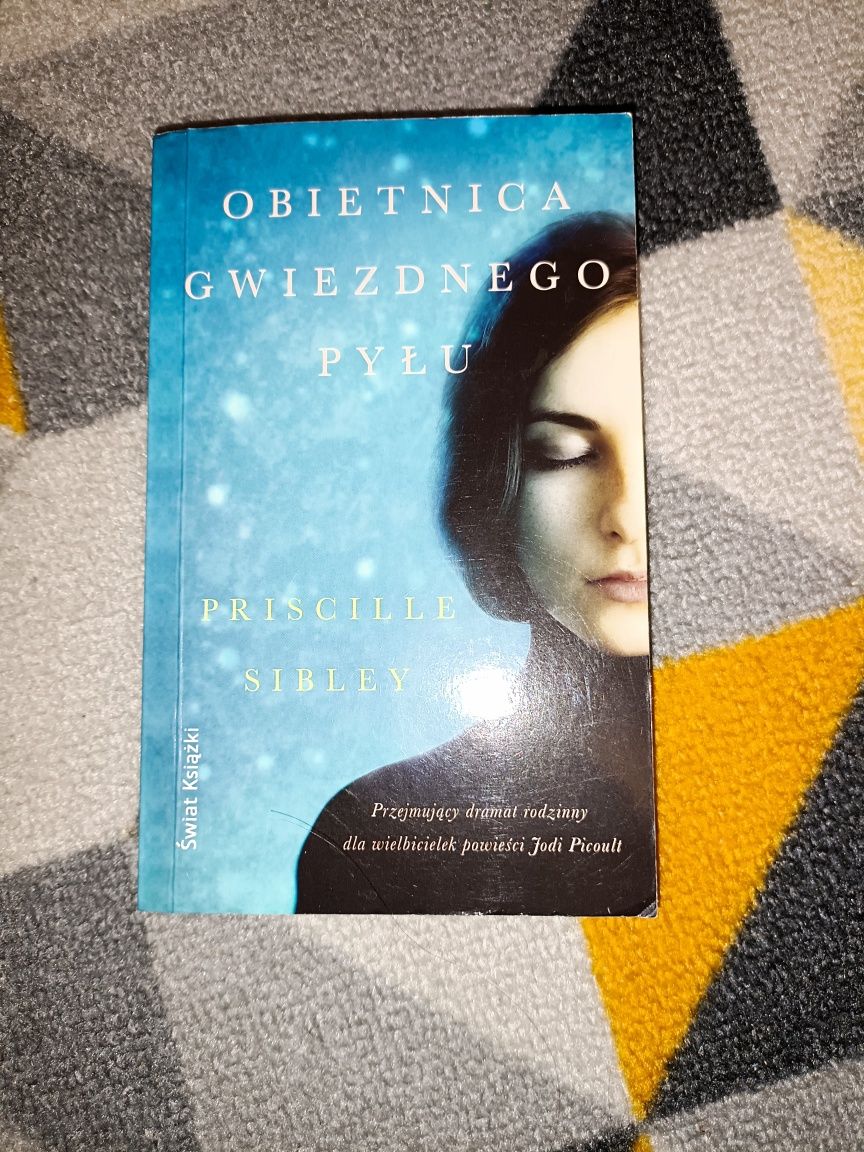 Obietnica gwiezdnego pyłu - Priscille Sibley - książka