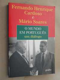 O Mundo em Português - Um Diálogo de Fernando Henrique Cardoso