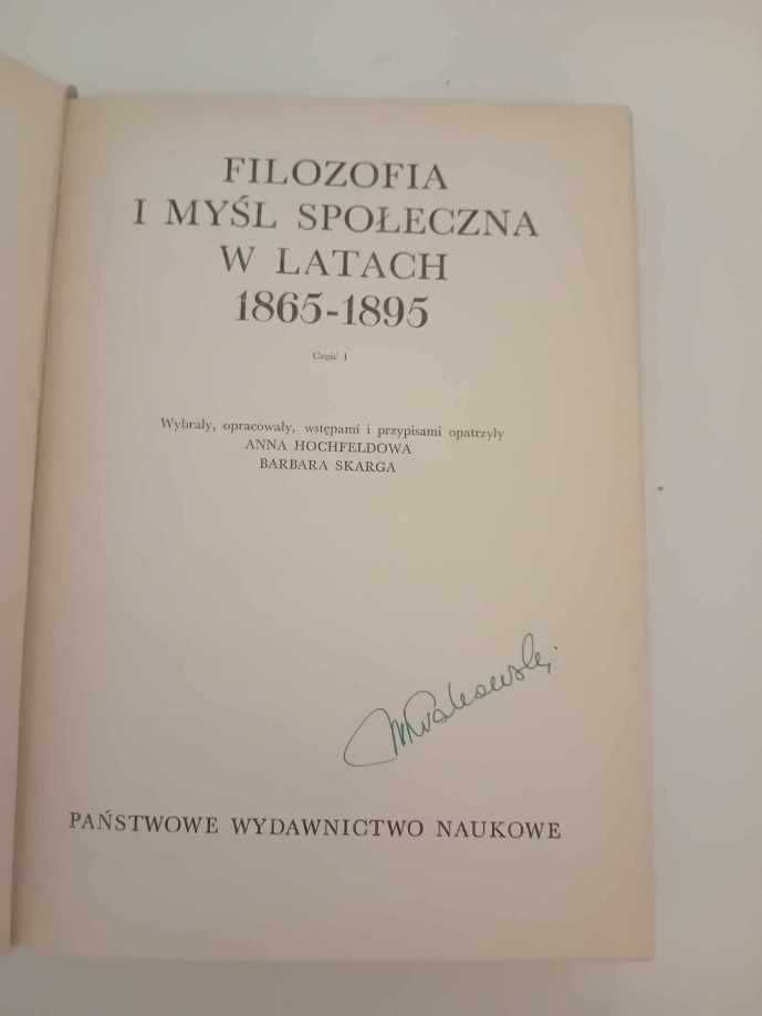 700 lat myśli polskiej. Filozofia i myśl społeczna w 1 8 6 5 - 1 8 9 5