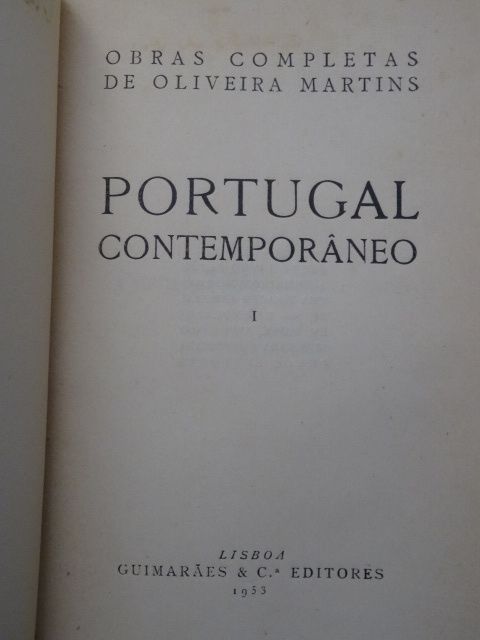 Portugal Contemporâneo de Oliveira Martins - 3 Volumes