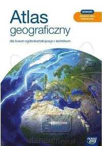 NOWY/ Atlas Geograficzny do Liceum i Technikum 2021 Nowa Era