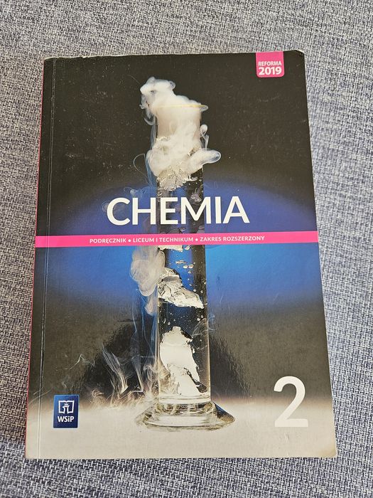 Chemia 2 Liceum i Technikum zakres rozszerzony.