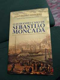 Livro "O Estranho Caso de Sebastião Moncada" de João Pedro Marques