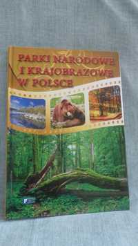 Parki narodowe i krajobrazowe w Polsce wydawnictwo Fenix