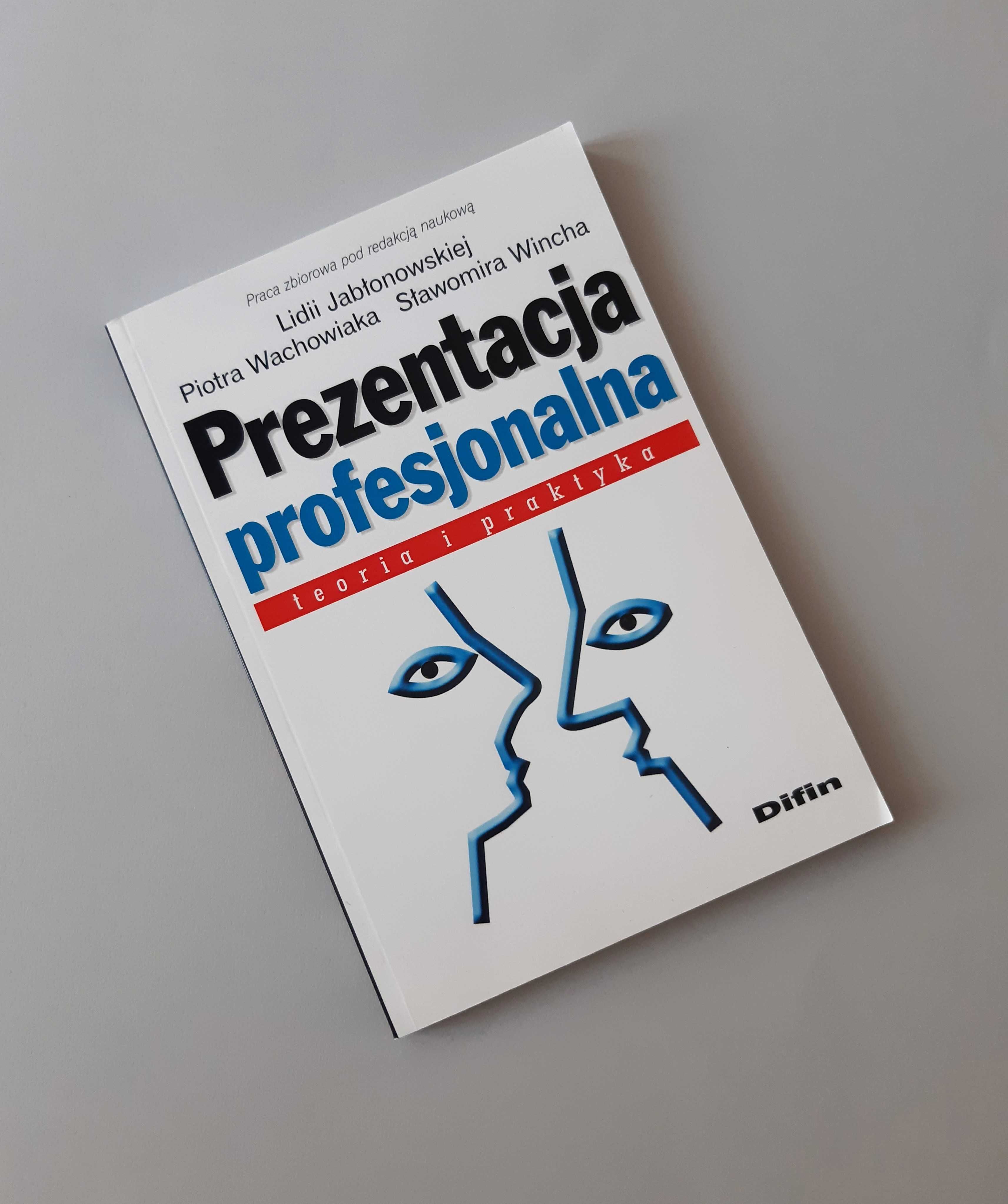 Prezentacja profesjonalna teoria i praktyka Jabłonowska Wachowiak