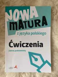 Nowa matura z języka polskiego. Ćwiczenia. Zakres podstawowy