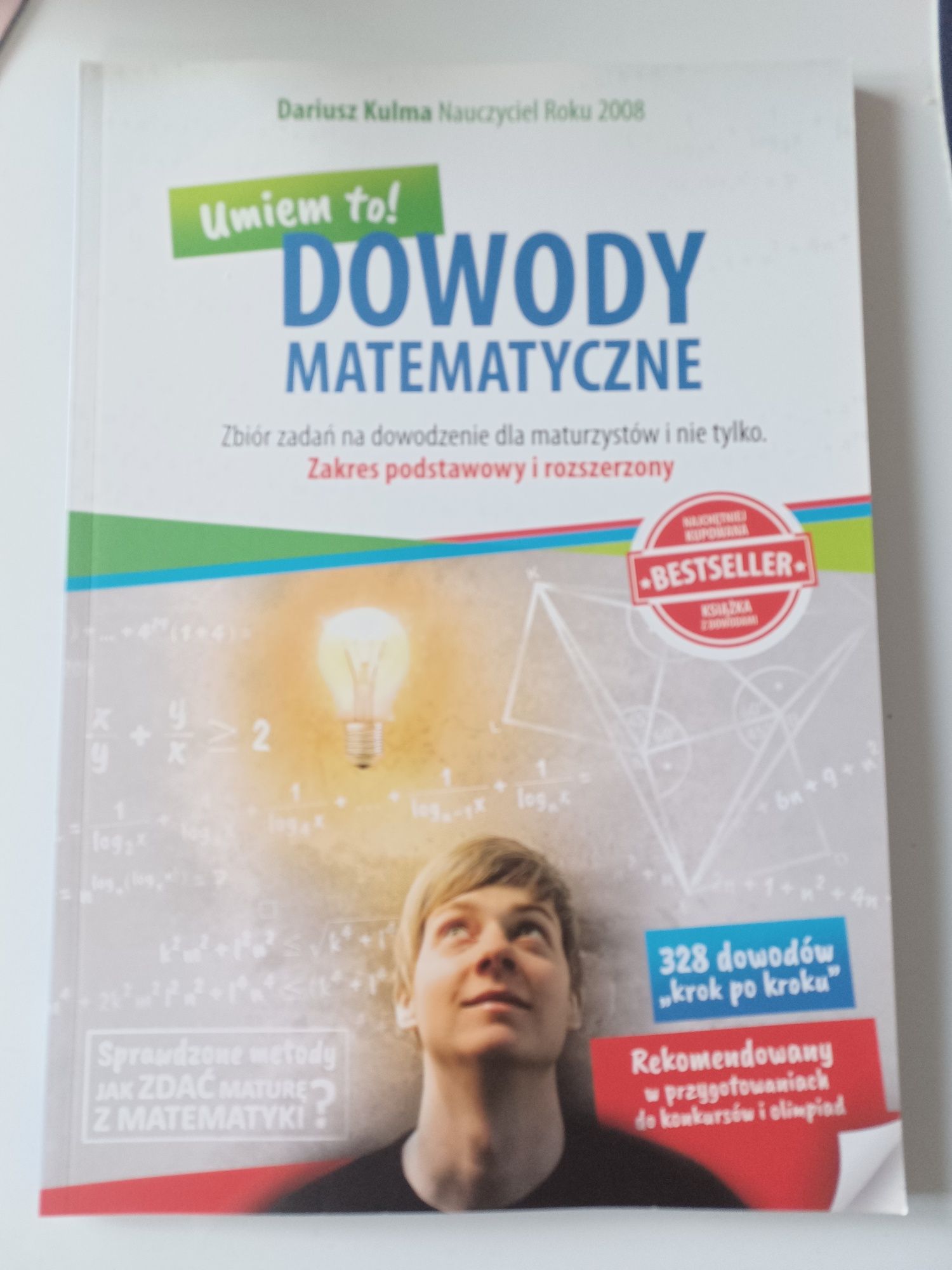 Dowody matematyczne. Zbiór zadań dla maturzystów. Podstawa i rozszerz.