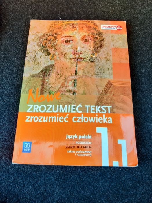 Książka J.Polski klasa1 cz1 "Nowe zrozumieć tekst zrozumieć człowieka"