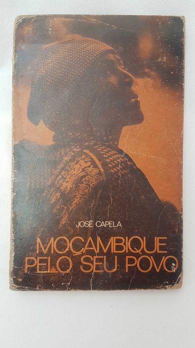 Livro Moçambique Pelo seu Povo de José Capela
