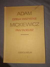 Adam Mickiewicz "Pan Tadeusz"