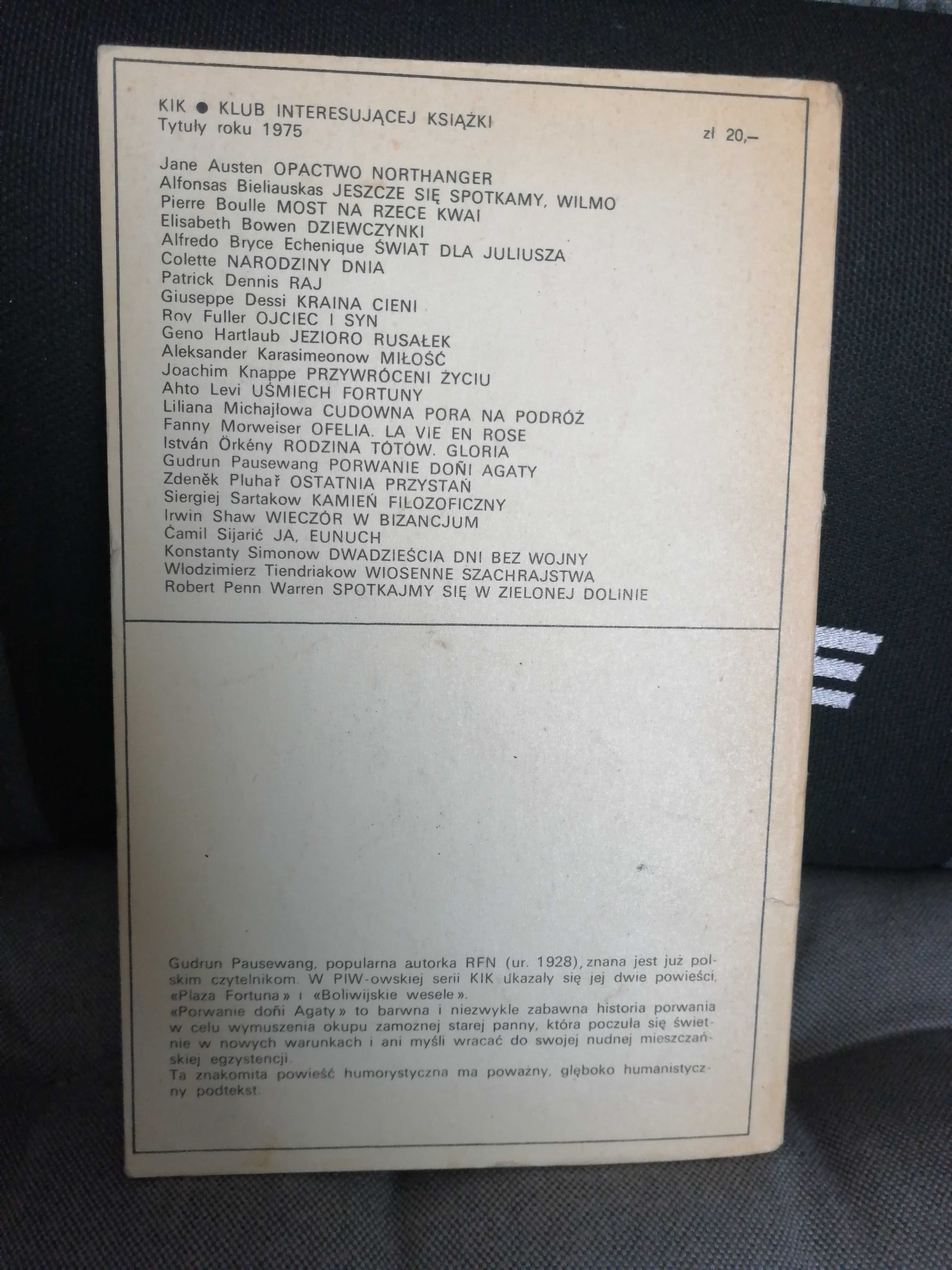 Porwanie doñi Agaty, Gudrun Pausewang (Warszawa 1975)