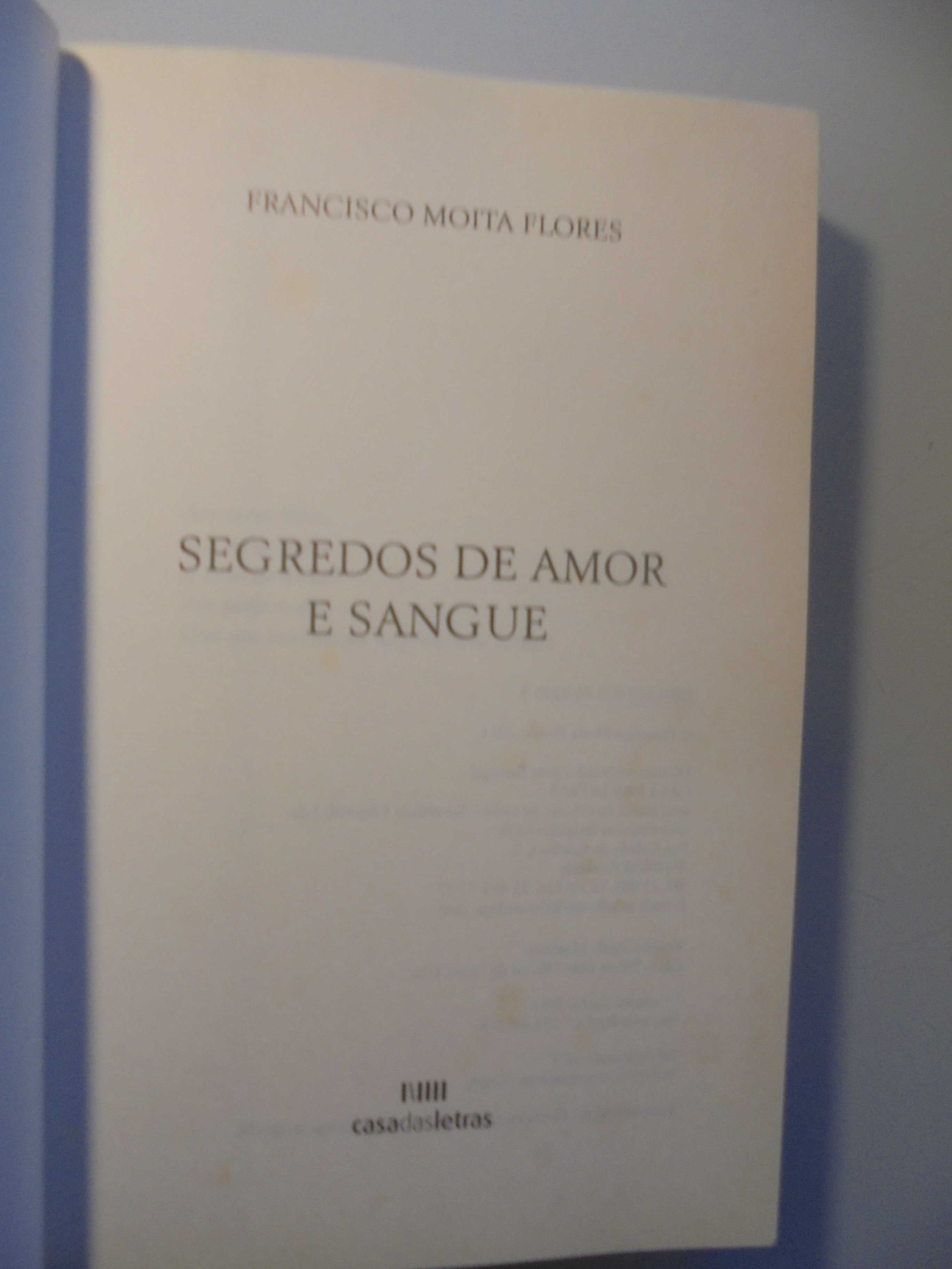 Flores (Francisco Moita);Segredos de Amor e Sangue