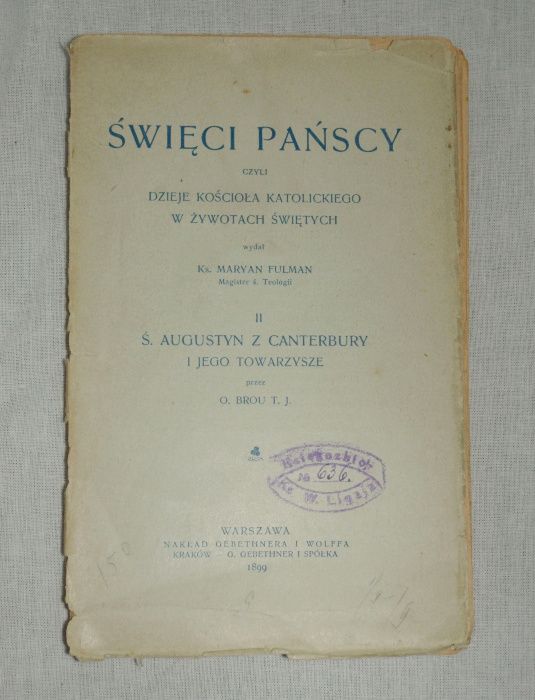 Święci Pańscy - Dzieje Kościoła Katolickiego w Żywotach Świętych 1899r