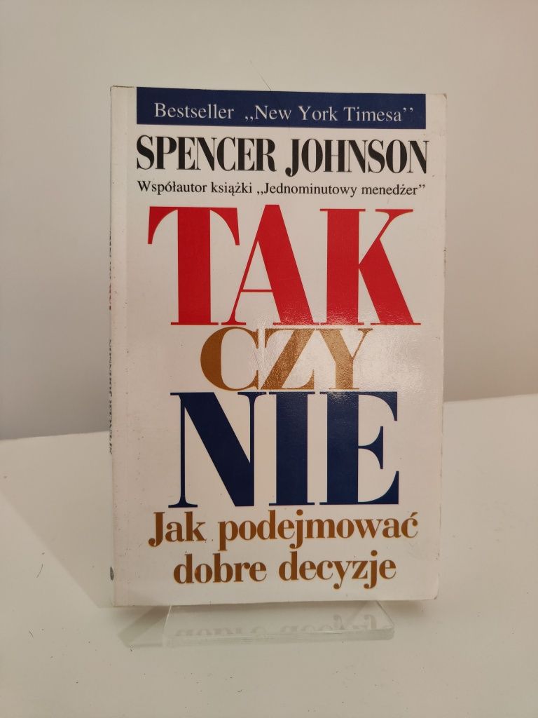 Tak czy nie - Spencer Johnson