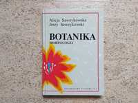 Jak NOWA! Botanika morfologia - Alicja Szweykowska, Jerzy Szweykowski