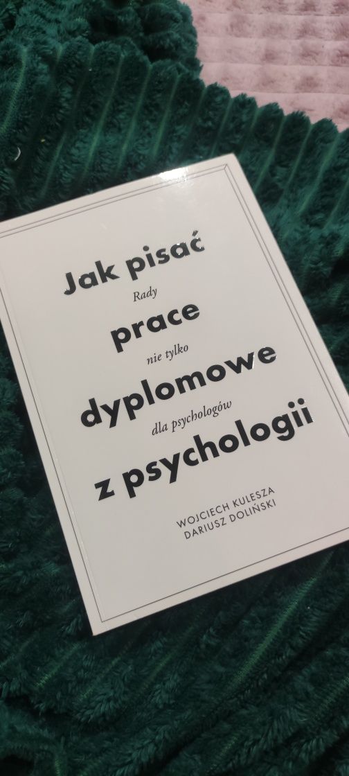 Książka jak pisać prace dyplomowe z psychologii