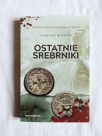 Ostatnie srebrniki - Tadeusz Biedzki (Bernardinum)