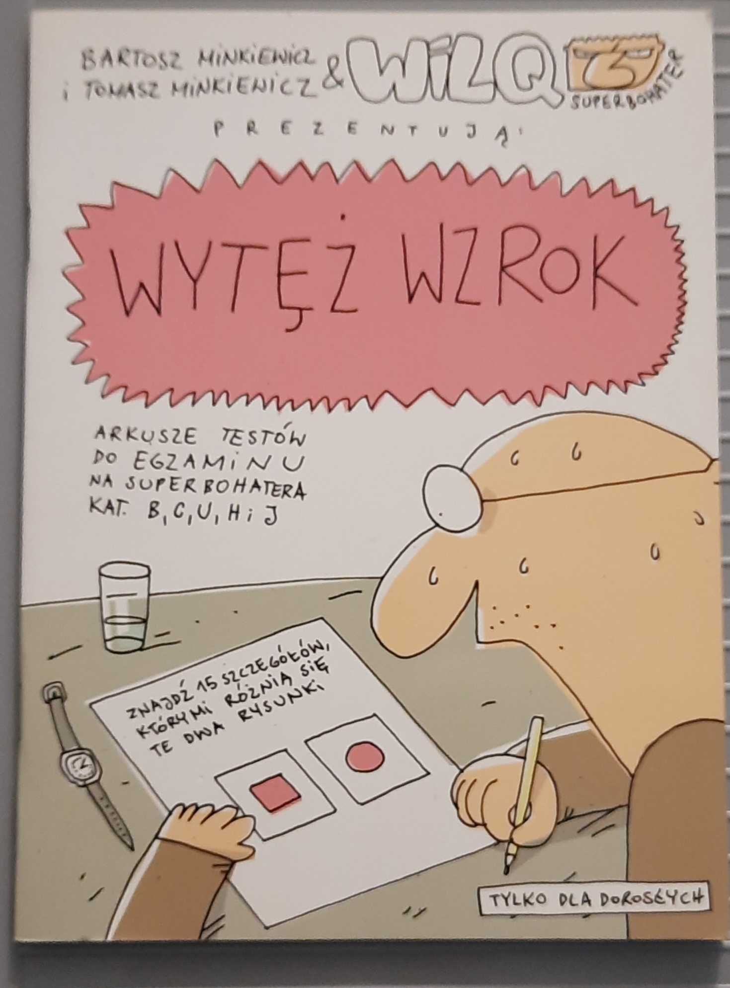 Wilq SuperbohaterMinkiewicz zbiorcze 1234 -3 wers. okładkowe + gratis