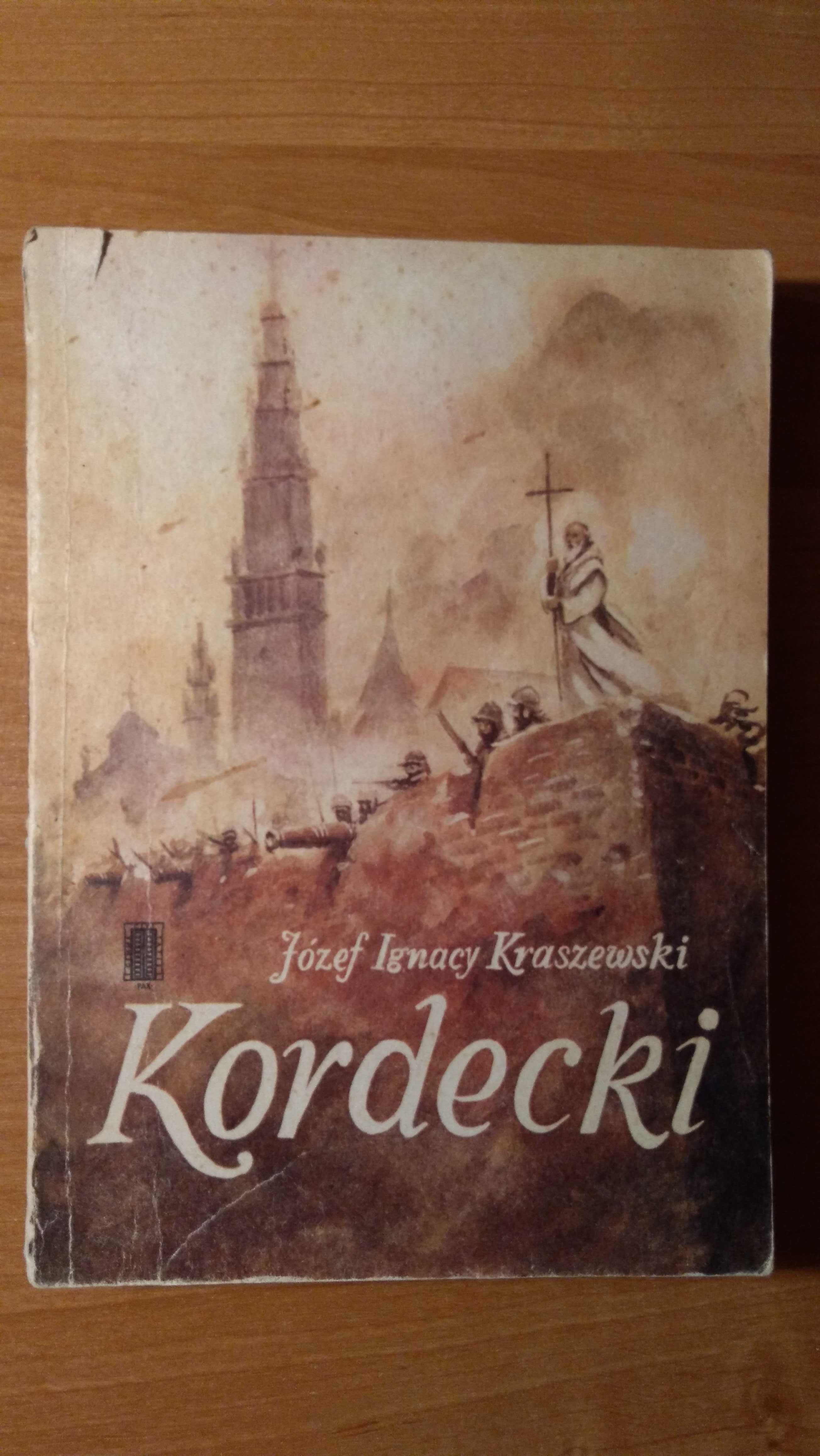 Kordecki Józef Ignacy Kraszewski powieść historyczna