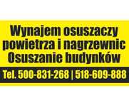Wynajem osuszaczy powietrza i nagrzewnic Osuszanie budynków po zalaniu