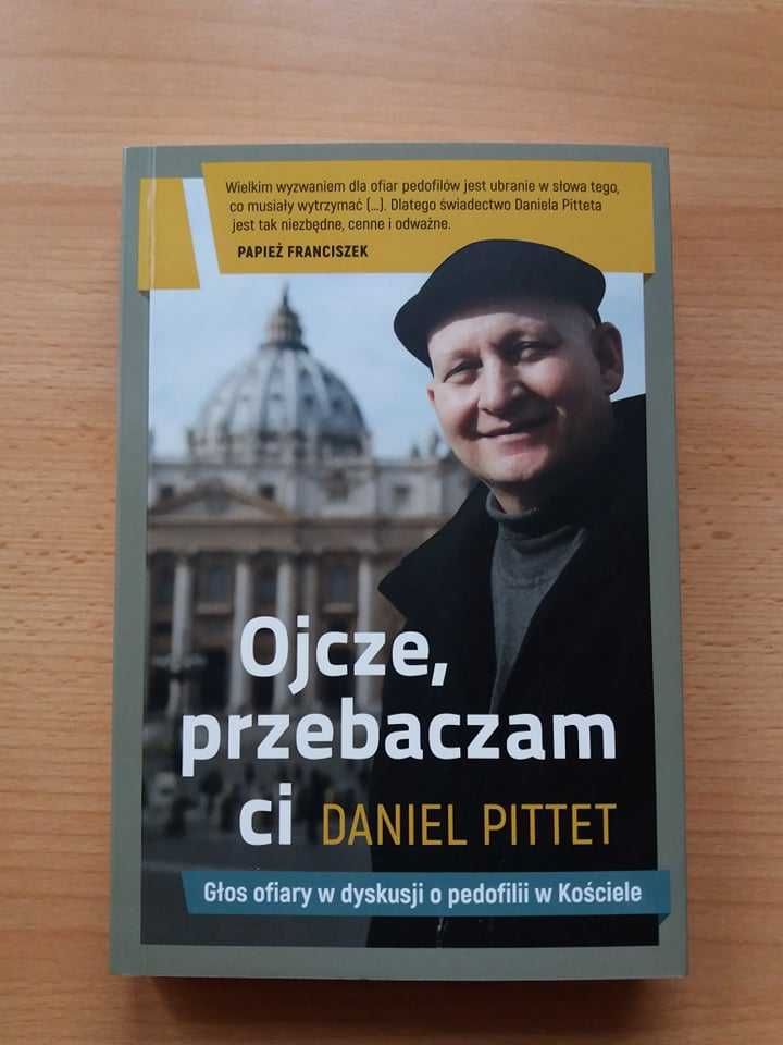 D. Pittet "Ojcze, przebaczam ci"