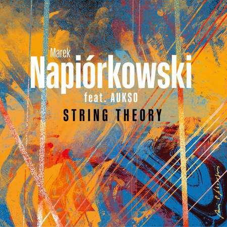 Marek Napiórkowski- String Theory (Winyl)