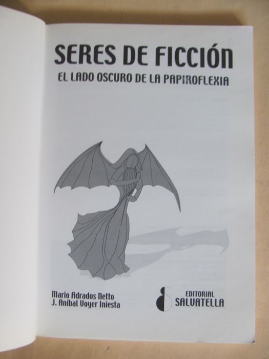 Seres de Ficción, El lado oscuro de la Papiroflexia