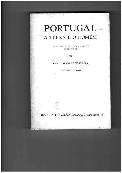 Portugal a Terra e o Homem - David M. Ferreira
