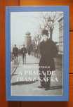 Klaus Wagenbach - A praga de Franz Kafka