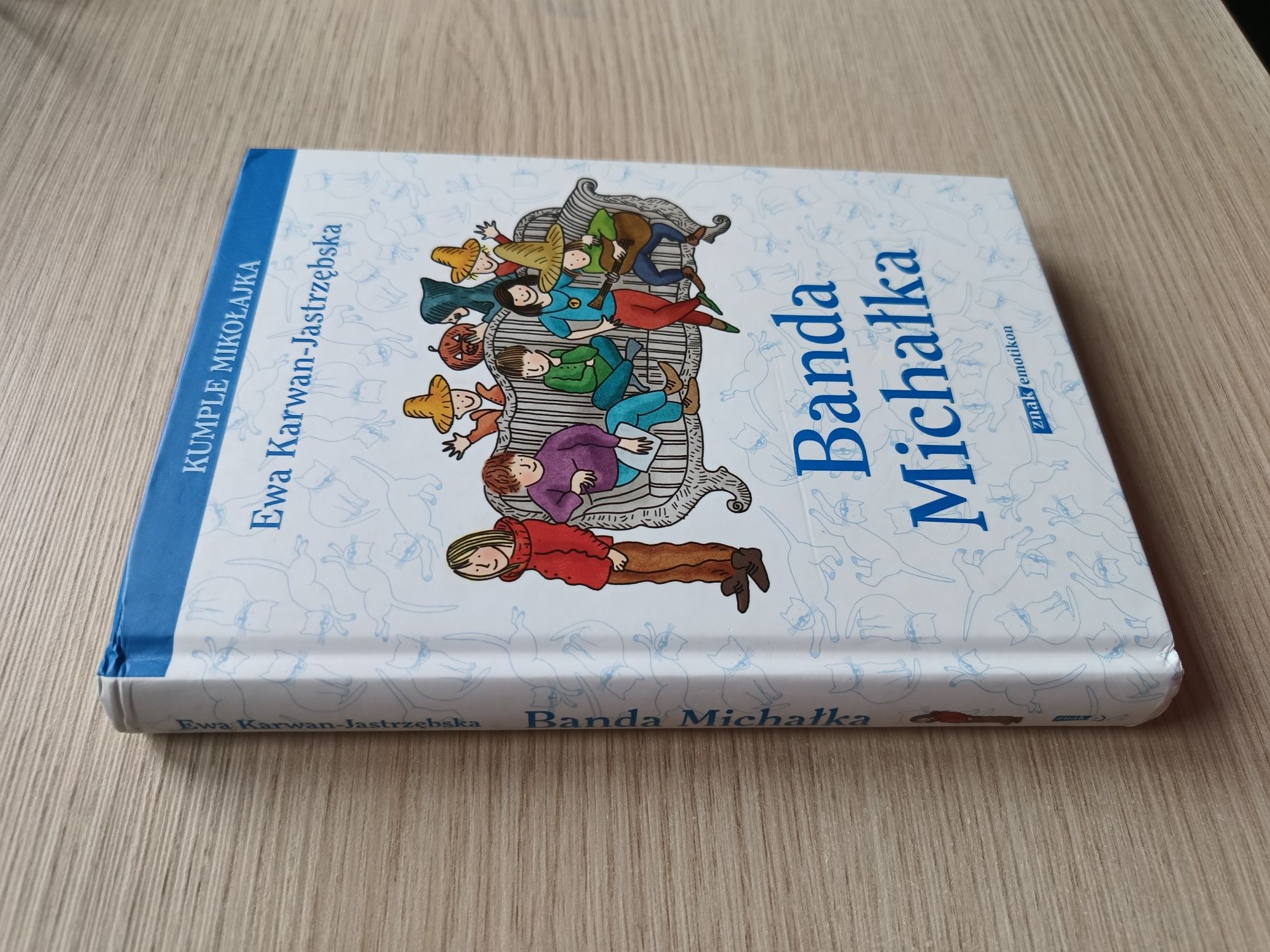Banda Michałka książka dla dzieci