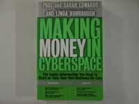 Making money in cyberspace- Paul e Sarah Edwards e Linda Rohrbough