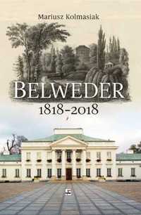 Belweder 1818 - 2018 - Mariusz Kolmasiak