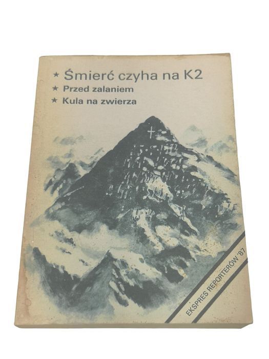 Śmierć Czyha Na K2. Przed Zalaniem. Kula Na Zwierza