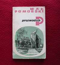 Wał Pomorski - przewodnik