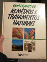 Guia prático de remédios e tratamentos naturais