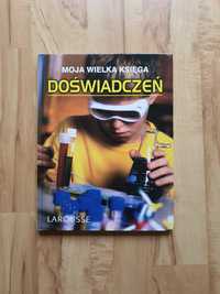 Moja wielka księga doświadczeń Larousse