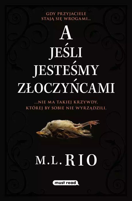 A Jeśli Jesteśmy Złoczyńcami M.l. Rio Nowa