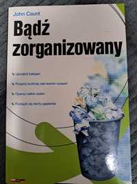 "Bądź zorganizowany" John Caunt