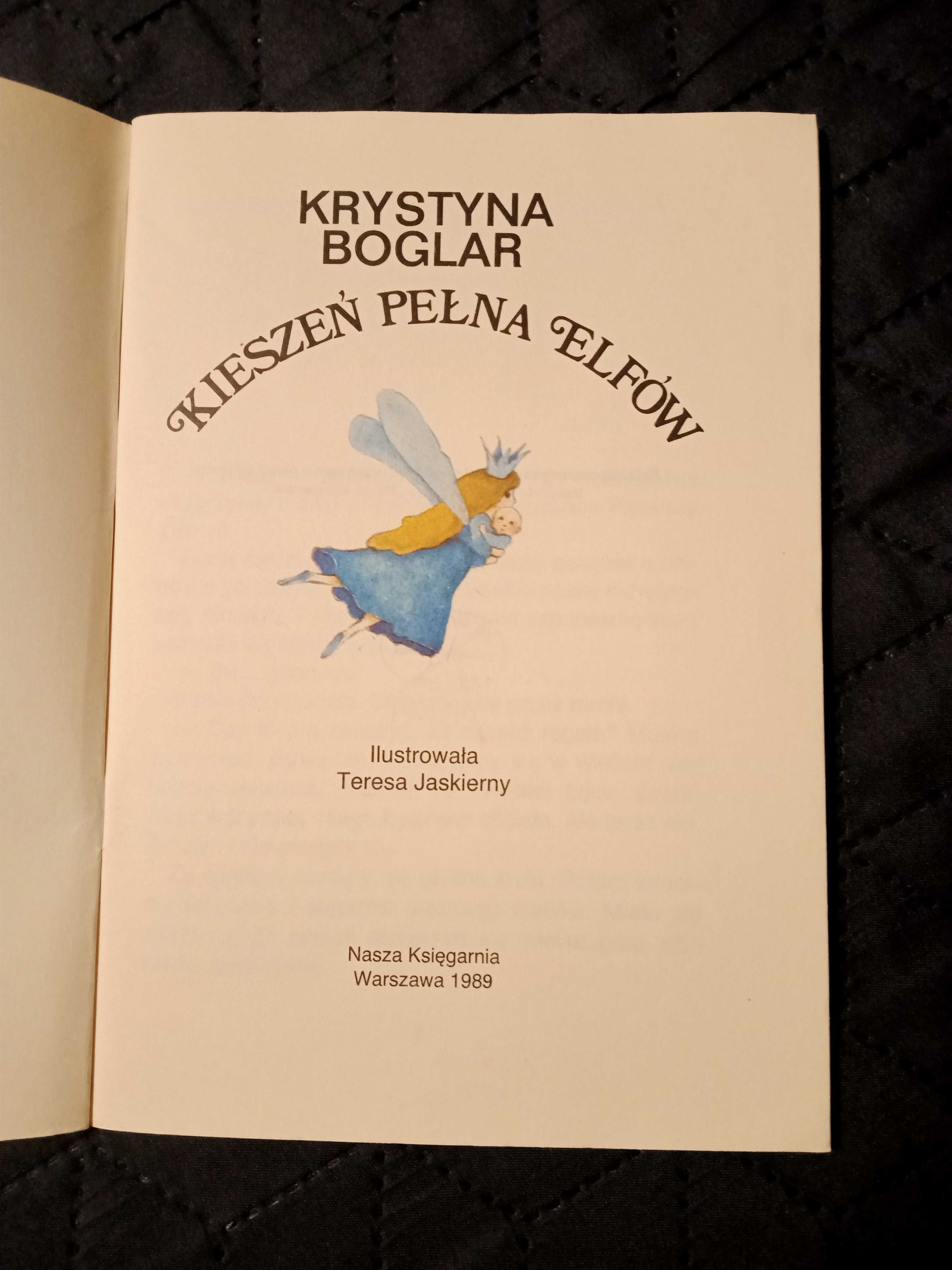 Kieszeń pełna elfów. Krystyna Boglar