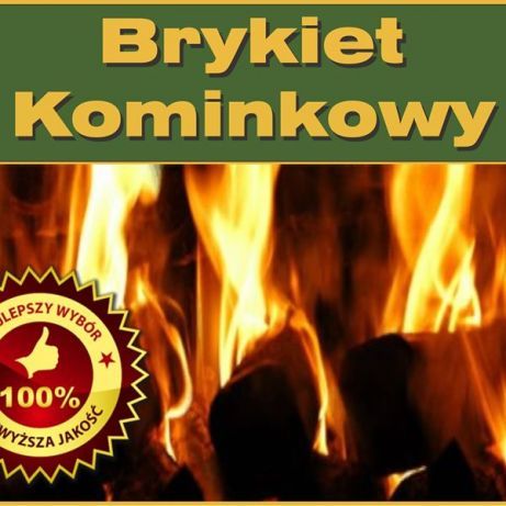Brykiet kominkowy drzewny - najwyższa jakość!!! opał, zima
