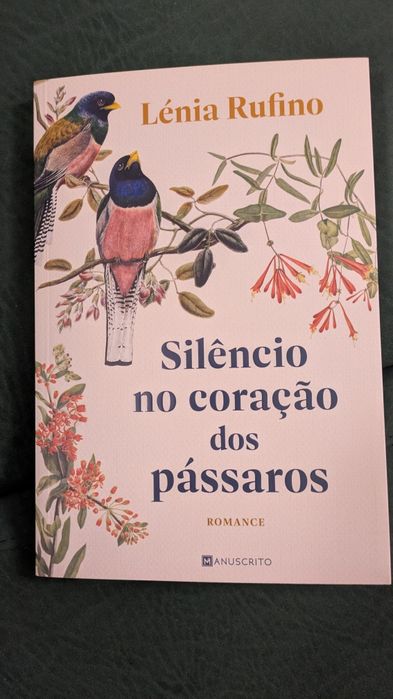 Livro "Silêncio no Coração dos Pássaros" de Lénia Rufino