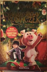 Gwiazdkowy Prosiaczek - J.K Rowling autorka Harrego Pottera