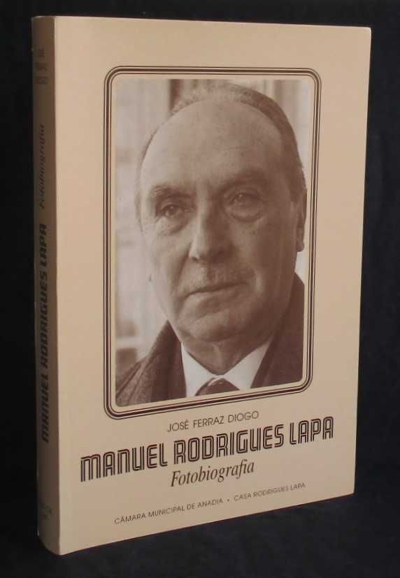 Livro Manuel Rodrigues Lapa Fotobiografia José Ferraz Diogo