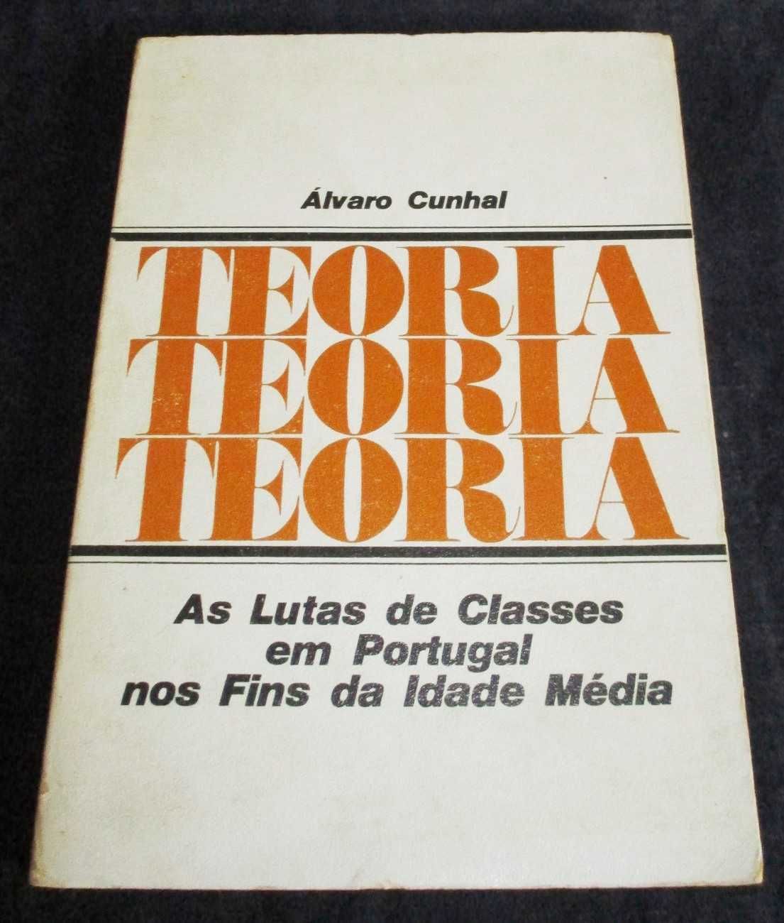 Livro As Lutas de Classes em Portugal nos Fins da Idade Média Cunhal