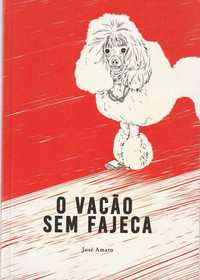 O vacão sem fajeca-José Amaro-El Pep