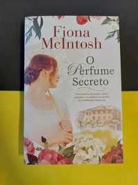 Fiona McIntosh - O perfurme secreto