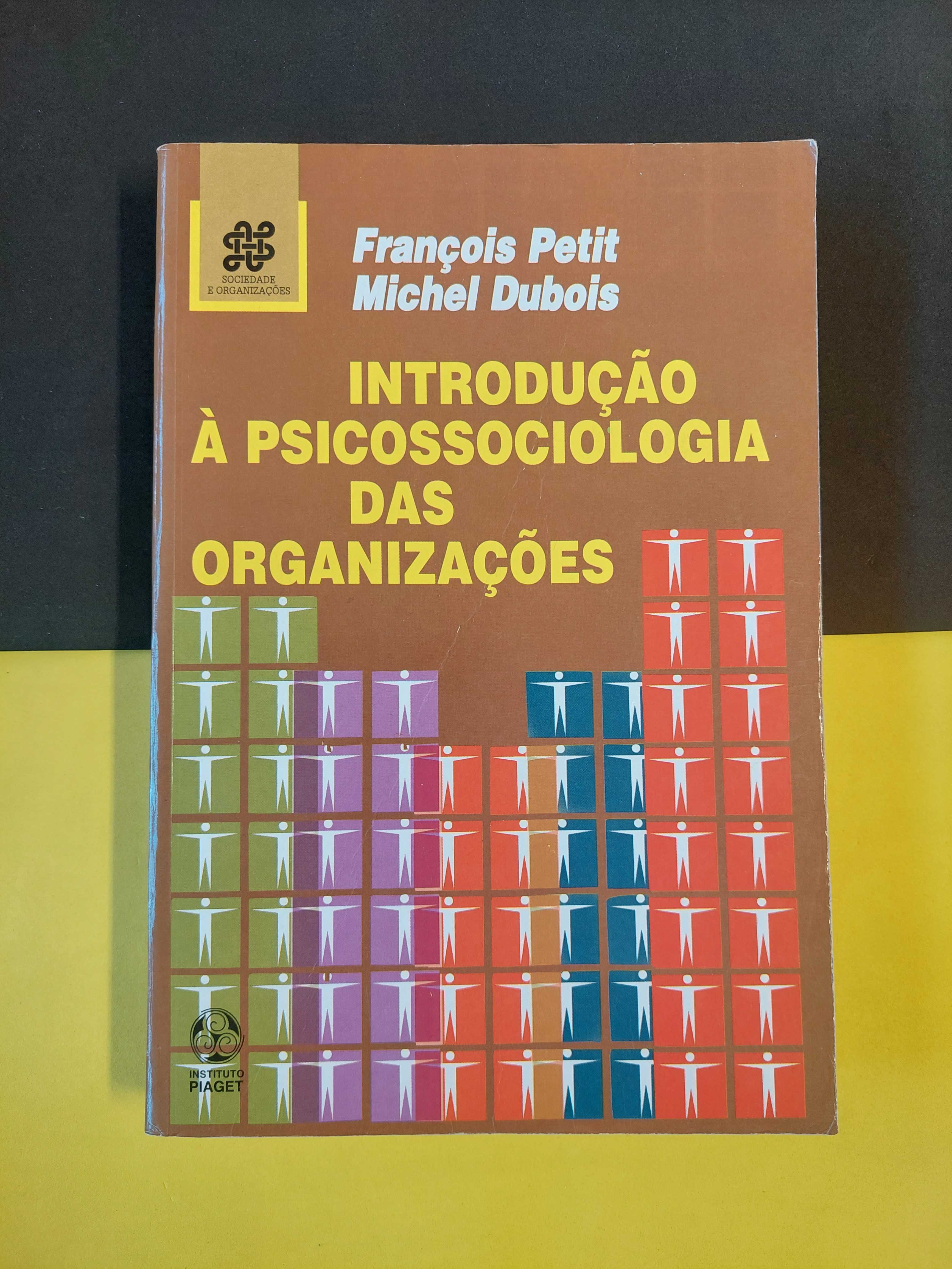 François Petit - Introdução à psicossociologia das organizações