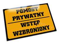 Metalowa tabliczka POMOST PRYWATNY żeglarski teren wstęp wzbroniony